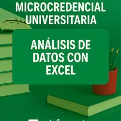 Análisis de datos con excel - microcredencial