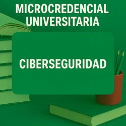 Ciberseguridad - microcredencial