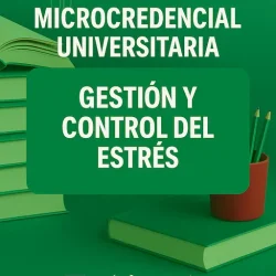 Gestión y control del estrés- microcredencial