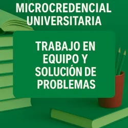 trabajo en equipo y resolución de problemas
