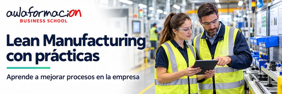 Curso de lean manufacturing con prácticas: temario y salidas